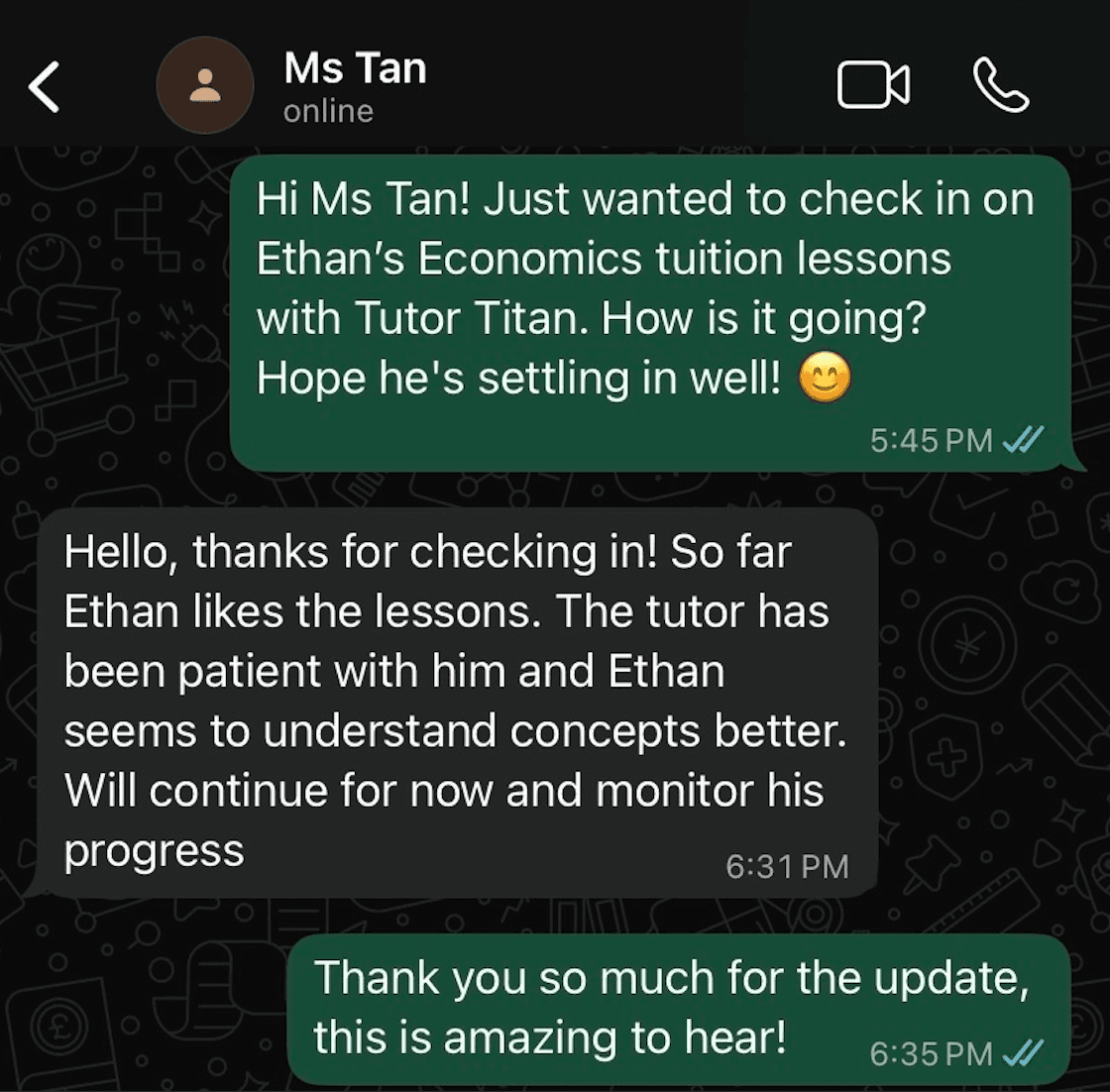 WhatsApp message from Ms Tan: Ethan likes the lessons, the tutor has been patient with him, and Ethan seems to understand concepts better.